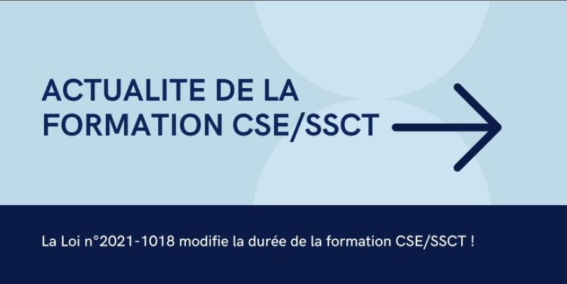 Actualité de la formation CSE/SSCT